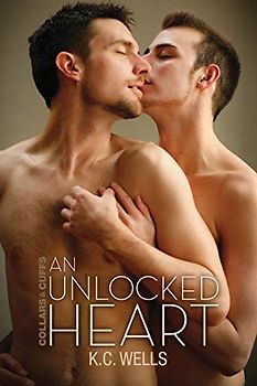An Unlocked Heart (Collars and Cuffs, Band 1)