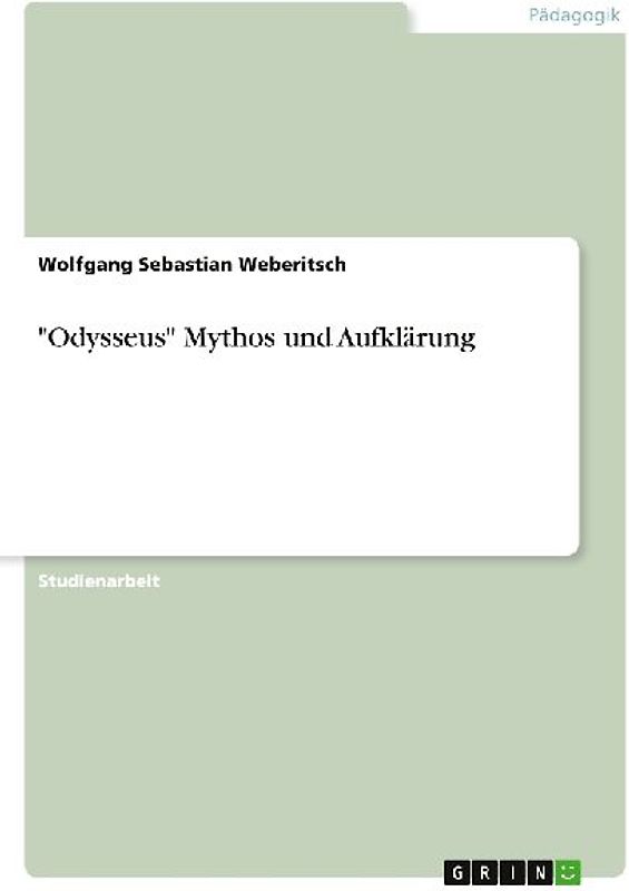 "Odysseus"  Mythos und Aufklärung