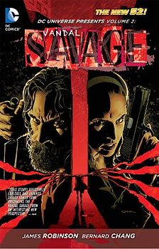The New 52: DC Universe Presents: Vol. 2 - Vandal Savage [Softcover]