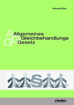 AGG - Allgemeines Gleichbehandlungsgesetz