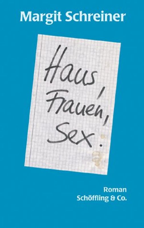 Haus, Frauen, Sex