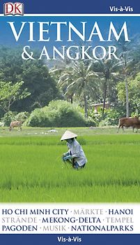 Vis-à-Vis Reiseführer Vietnam & Angkor