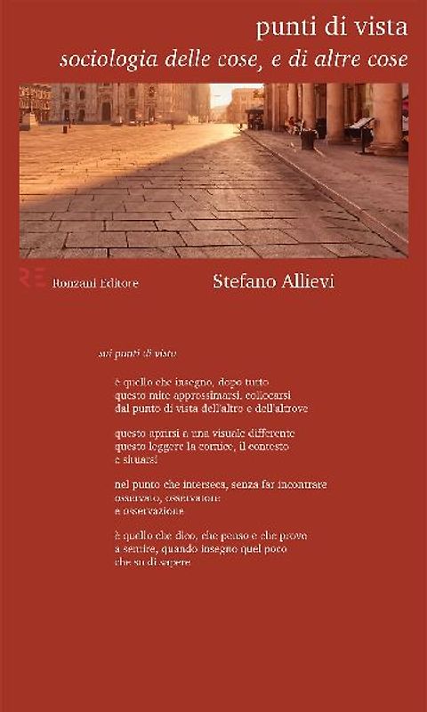 Punti di vista. Sociologia delle cose, e di altre cose