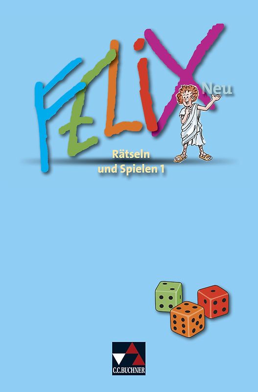 Felix - Forum / Felix Rätseln und Spielen 1 – neu