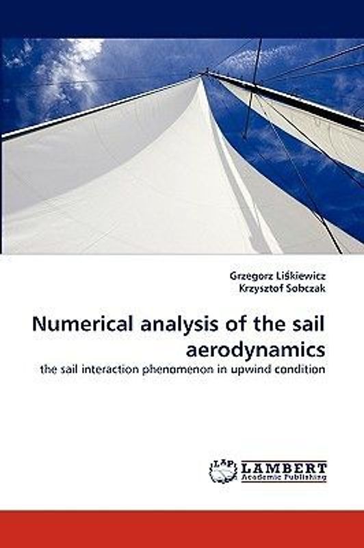 Numerical analysis of the sail aerodynamics