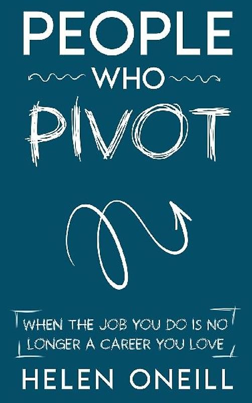 People Who Pivot