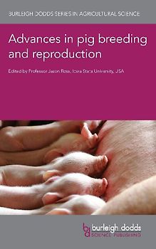 Advances in pig breeding and reproduction