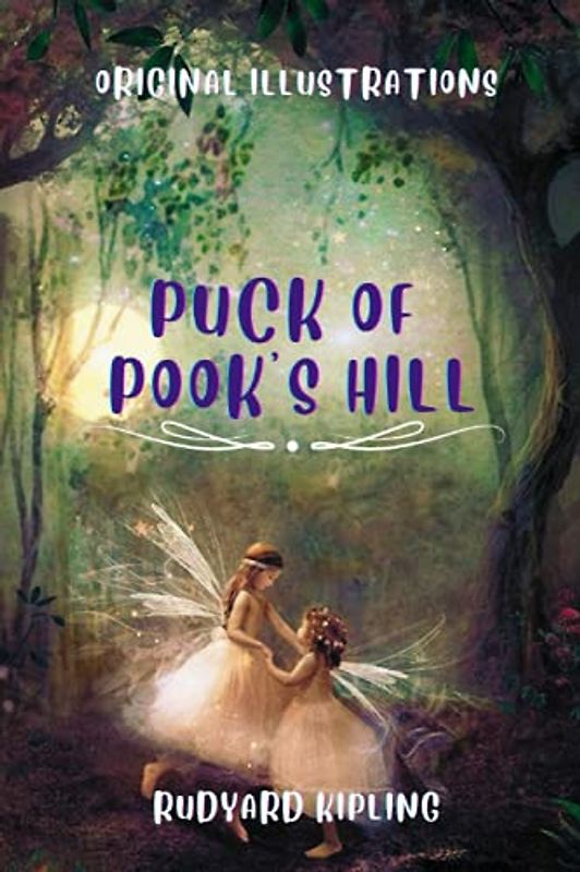 Puck of Pook's Hill: Original illustrations - Annotated