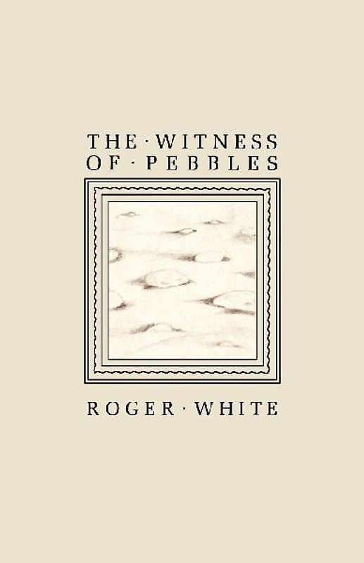 The Witness of Pebbles