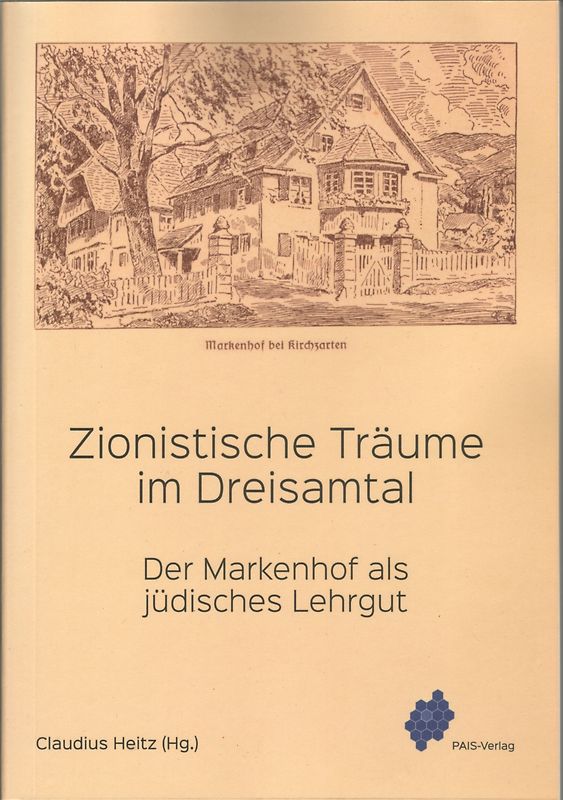 Zionistische Träume im Dreisamtal