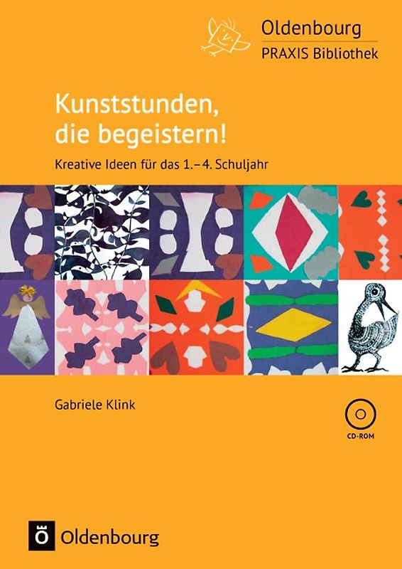 Oldenbourg Praxis Bibliothek / Kunststunden, die begeistern!