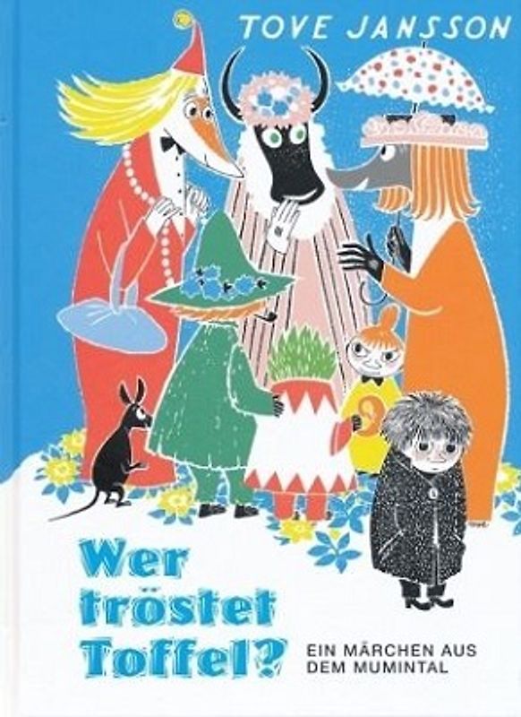 Wer tröstet Toffel?