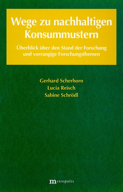 Wege zu nachhaltigen Konsummustern