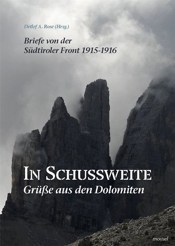 In Schussweite - Grüße aus den Dolomiten