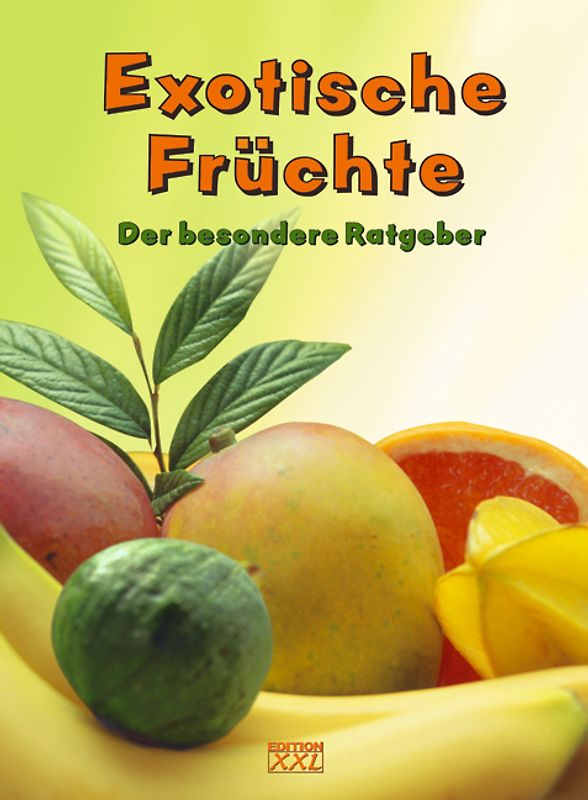 Exotische Früchte