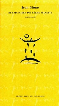 Der Mann der die Bäume pflanzte