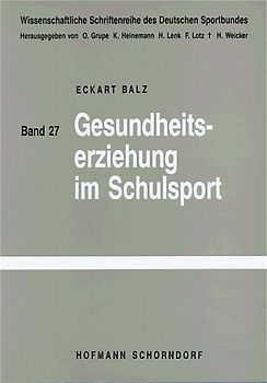 Gesundheitserziehung im Schulsport