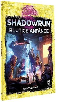 Shadowrun: Blutige Anfänge (Softcover)