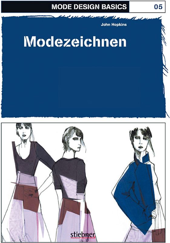 Mode Design Basics: Modezeichnen