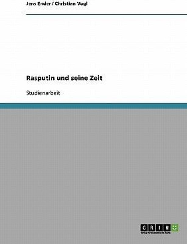 Rasputin und seine Zeit