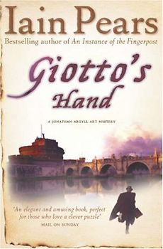 Giotto's Hand - Iain Pears