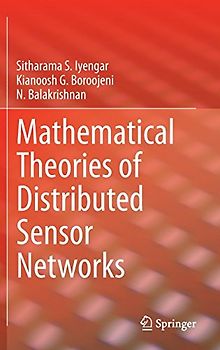 Mathematical Theories of Distributed Sensor Networks