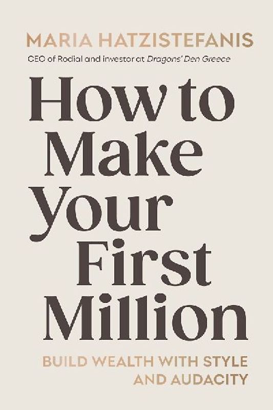 How to Make Your First Million