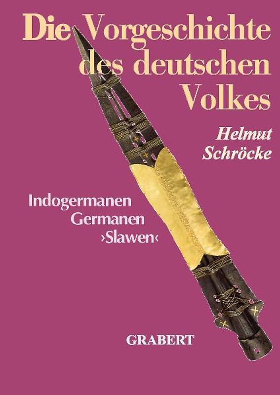 Die Vorgeschichte des Deutschen Volkes
