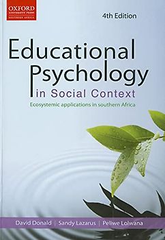 Educational Psychology in Social Context: Ecosystemic Applications in Southern Africa