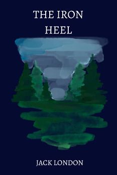 the iron heel by jack london