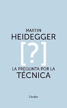 La pregunta por la técnica