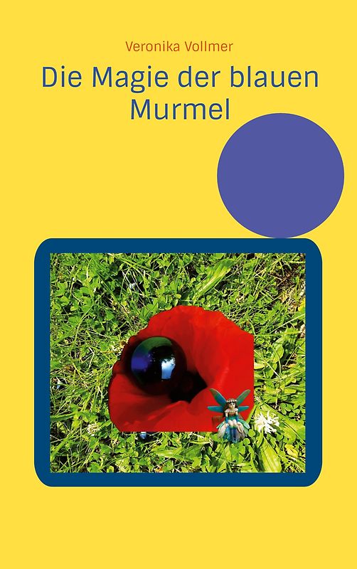 Die Magie der blauen Murmel