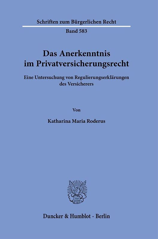 Das Anerkenntnis im Privatversicherungsrecht