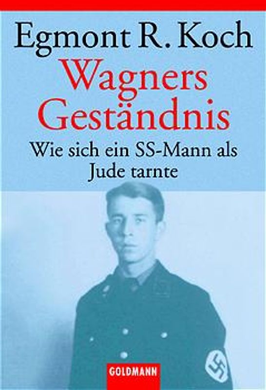 Wagners Geständnis