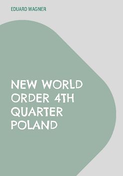 New World Order 4th Quarter Poland