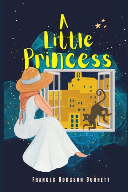 A Little Princess: BY Frances Hodgson Burnett : Classic Illustrations - Annotated - Vintage Classics Edition