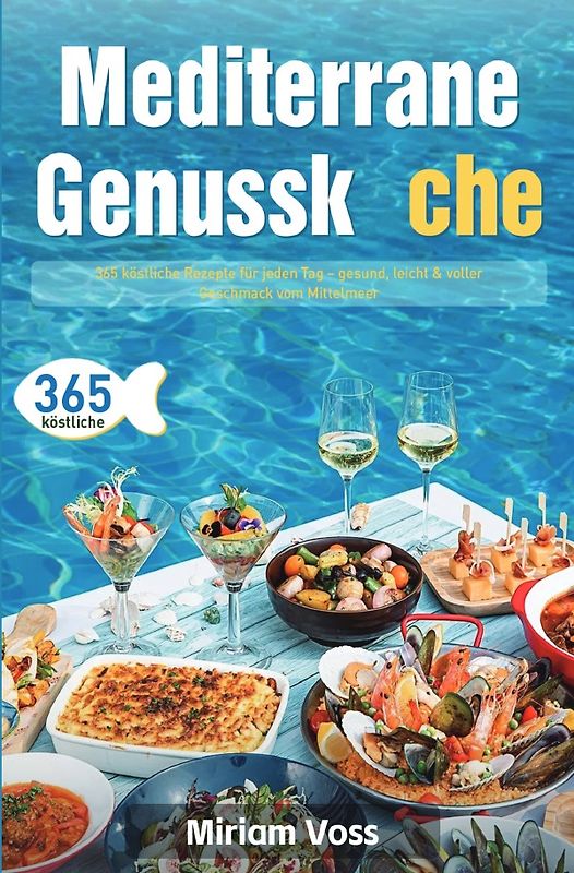 Mediterrane Genussküche