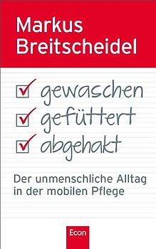 Gewaschen, gefüttert, abgehakt