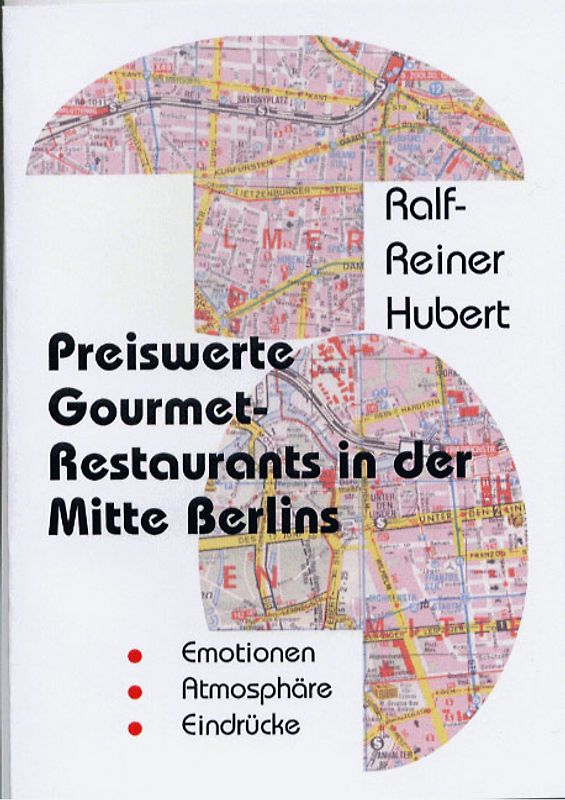 Preiswerte Gourmetrestaurants in der Mitte Berlins