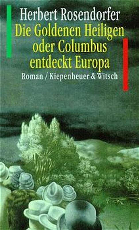 Die Goldenen Heiligen oder Columbus entdeckt Europa