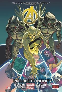 Avengers Volume 3: Prelude to Infinity (Marvel Now) - Hickman, Jonathan