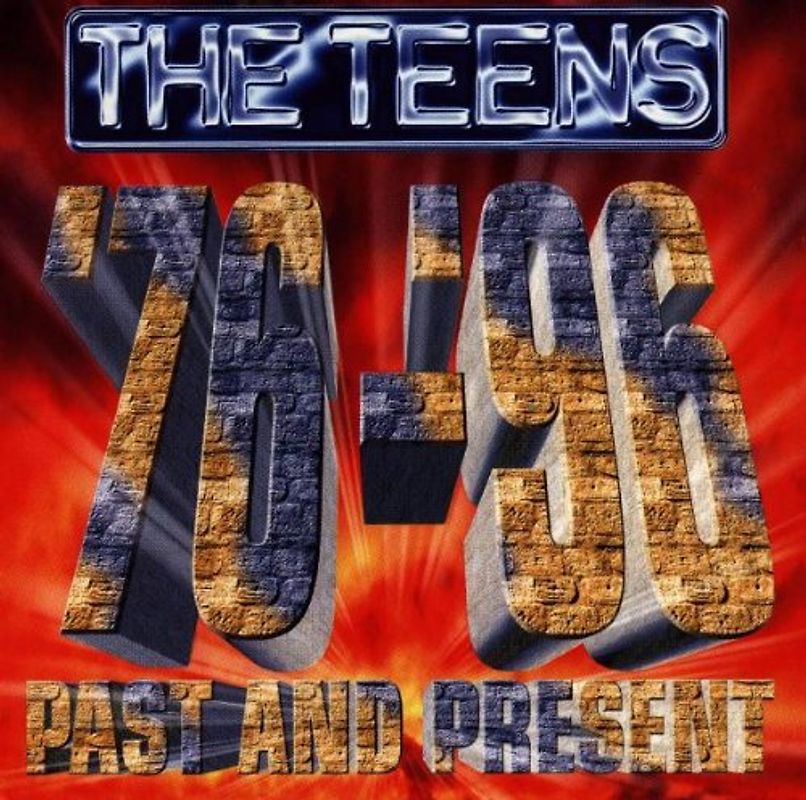 the Teens - Past and Present '76-'96