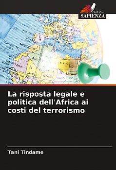 La risposta legale e politica dell'Africa ai costi del terrorismo