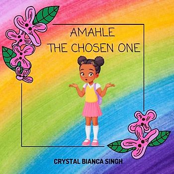 Amahle The Chosen One