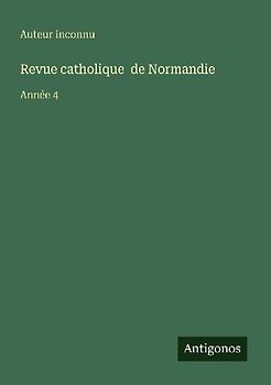Revue catholique  de Normandie