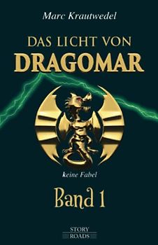 Das Licht von Dragomar: Band 1