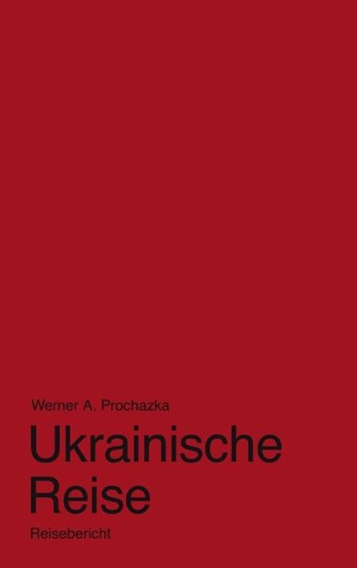 Ukrainische Reise