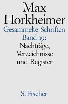 Max Horkheimer. Gesammelte Schriften - Gebundene Ausgaben