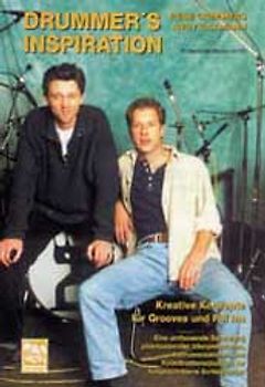Drummers Inspiration. Kreative Konzepte für Grooves und Fill Ins. Schlagzeuglehrbuch mit CD.Eine umfassende Sammlung phantasievoller Interpretationen, Instrumentationen und Koordinationsübungen für fortgeschrittene Schlagzeuger