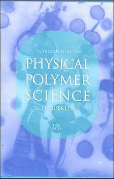 Introduction to Physical Polymer Science